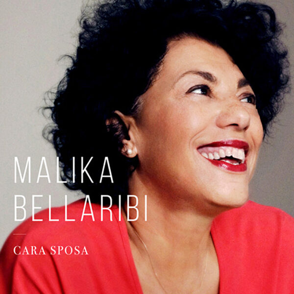 Visuel Single "Cara Sposa" - Malika Bellaribi